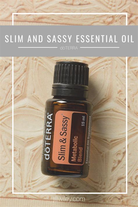 Slim And Sassy Essential Oil Metabolic Blend • Jill Wiley