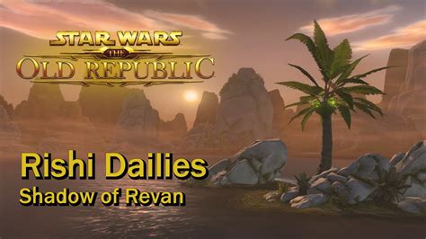 Shadow of revan is a continuous expansion of the 'forged alliances' story arc. SWTOR: Shadow of Revan - Rishi Daily Missions - YouTube