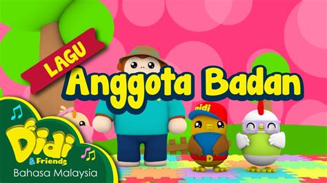 Among the notable networks that carry the animation brand are astro malaysia, a media group that reaches over 18 million people via tv and digital networks. Lagu Kanak Kanak | Anggota Badan | Didi & Friends - YouTube