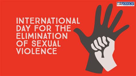 International Day For The Elimination Of Sexual Violence In Conflict Us Mission To The Osce