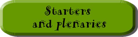 50 Amazing Starter And Plenary Ideas Teaching Resources