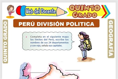 Perú División Política Para Quinto Grado De Primaria Web Del Docente