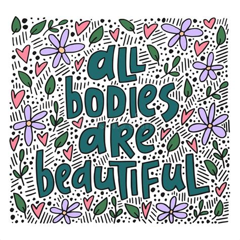 All Bodies Are Beautiful Hand Drawn Quote Stock Illustration