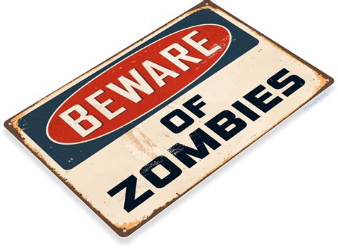 Beware Zombies Sign A014 Tinworld Caution Warning Signs