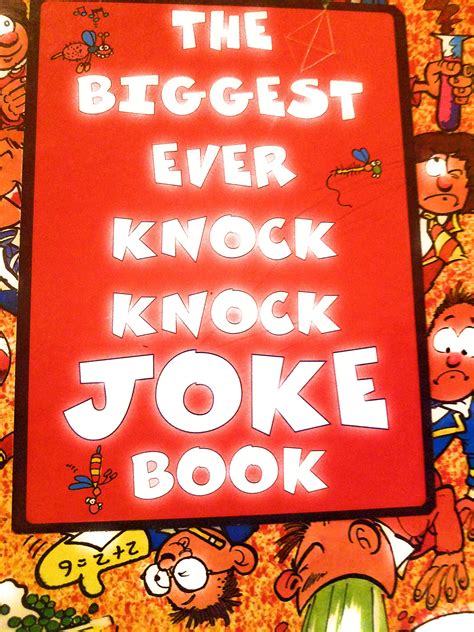 The Biggest Ever Knock Knock Joke Book By Anam Goodreads