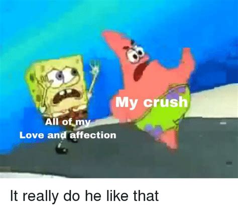 25 Best Memes About Crush Love And Spongebob Crush