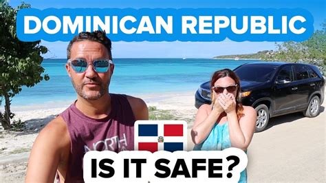 Is Dominican Republic Safe You Might Be Surprised 🛑 Safety In The Caribbean Youtube