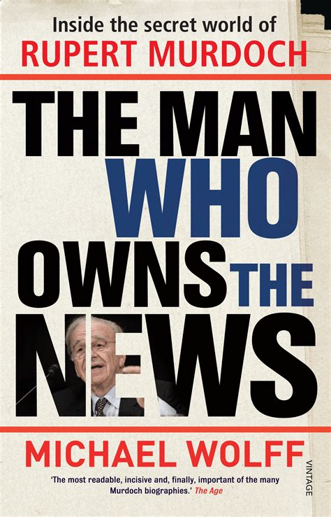 The Man Who Owns The News By Michael Wolff Penguin Books New Zealand