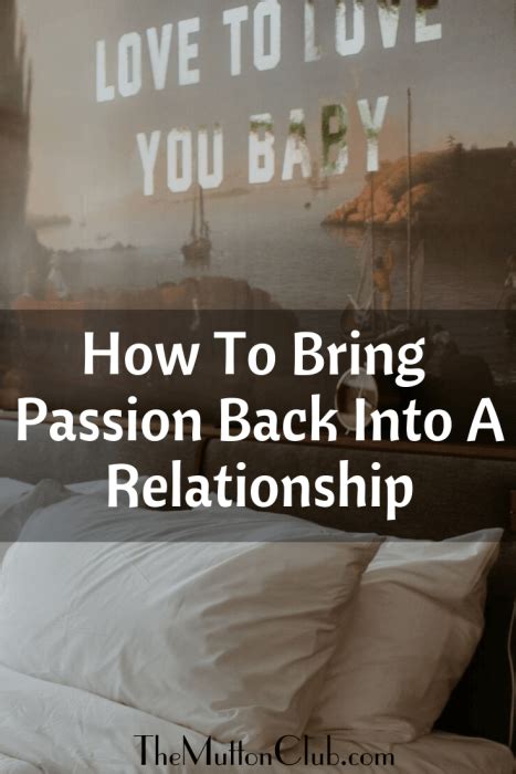 How To Bring Passion Back Into A Relationship For A Magnificent Midlife And Beyond