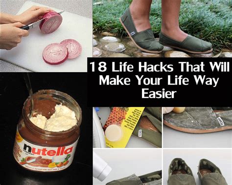 Life Hacks That Will Make Your Life Way Easier