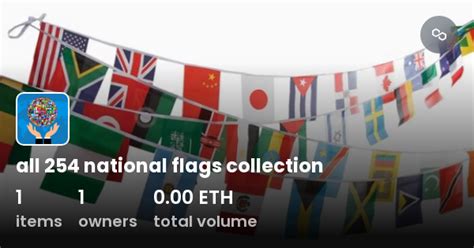 All National Flags Collection Collection Opensea