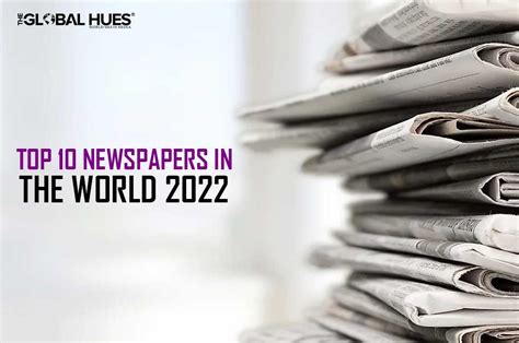 Top 10 Newspapers In The World The Global Hues