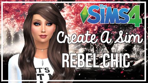 The Sims 4 Create A Sim Rebel Chic Youtube