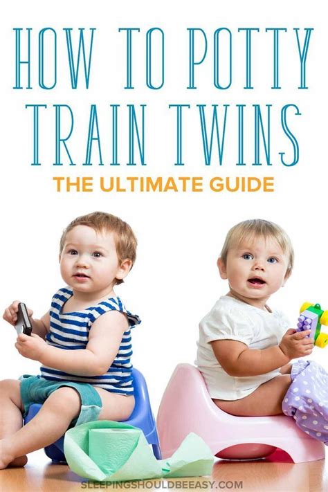 How To Potty Train Twins The Ultimate Guide Toddler Potty Training