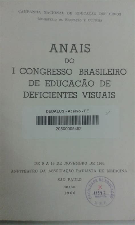 Anais do I Congresso brasileiro de educação de deficientes Visuais por