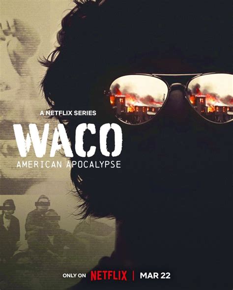 Netflix Releases ‘waco American Apocalypse Trailer