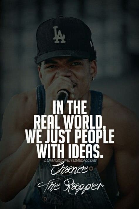 Pin By Music Andy On Hip Hop Quotes Chance The Rapper Quotes Rapper