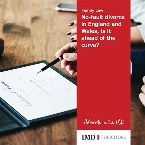 No Fault Divorce In England And Wales Is It Ahead Of The Curve Imd