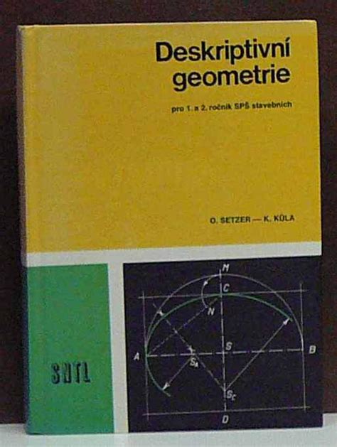 Kniha Deskriptivn Geometrie Pro A Ro N K Sp Stavebn Ch
