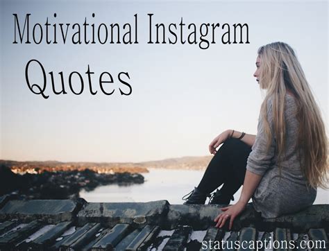 Inspirational And Motivational Instagram Captions