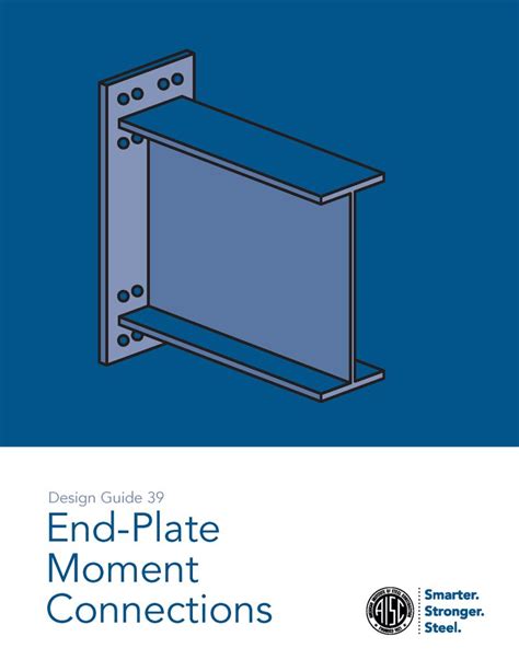 Aiscs Design Guide Equips Designers With End Plate Moment Connection