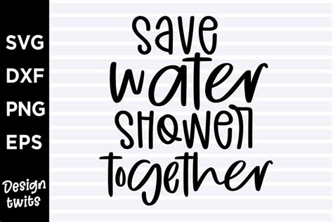 Save Water Shower Together Svg 1433028