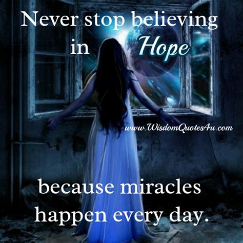 List 102 Pictures Never Stop Believing In Hope Because Miracles Happen