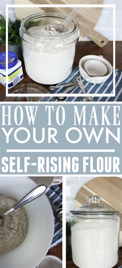 How To Make Your Own Self Rising Flour The Creek Line House