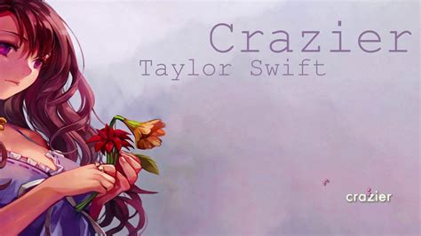 Crazier Taylor Swift English Lyrics Youtube