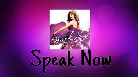Taylor Swift Speak Now Audio Official Youtube