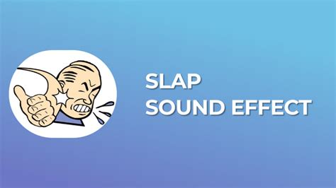 Slap Sound Effect Free MP Download