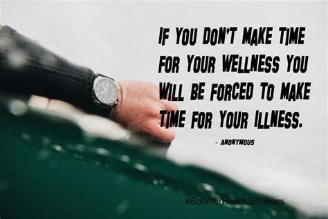 If You Dont Make Time For Your Wellness You Will Be Forced To Make