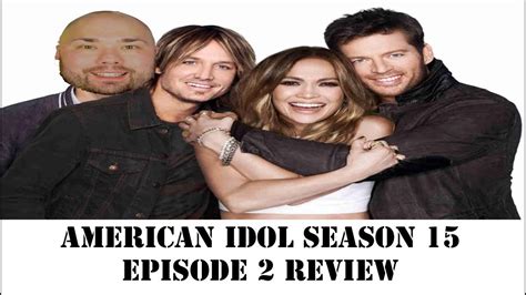American Idol Season 15 Episode 2 Review Youtube