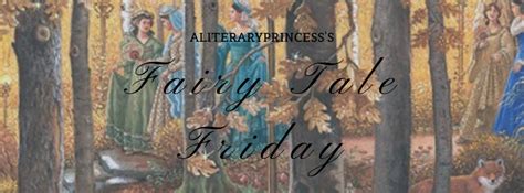 Fairy Tale Friday A Literary Princess