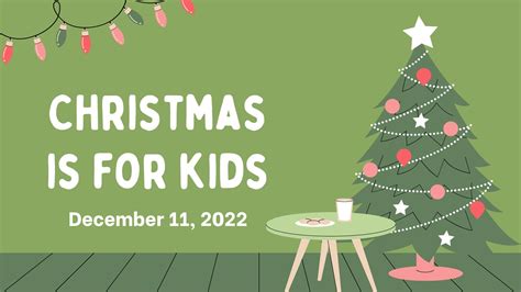 Christmas Is For Kids Day Columbia First Assembly