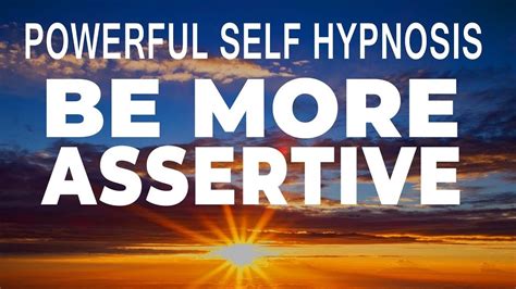 Be More Assertive Meditation Self Hypnosis 5 Hours Guided