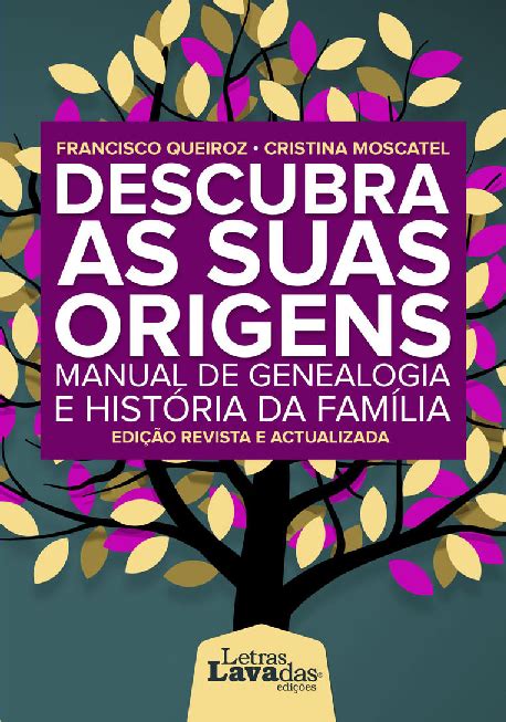 Pdf Descubra As Suas Origens Manual De Genealogia E História Da