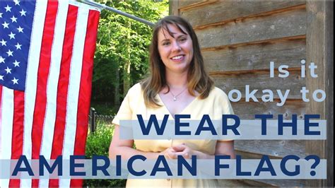 is it okay to wear the american flag youtube