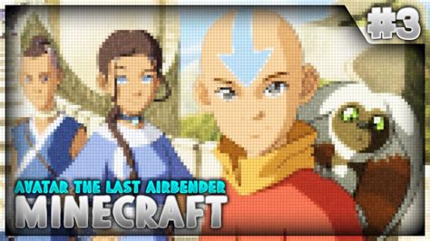 Minecraft Avatar The Last Airbender Elemental Wars Episode 3