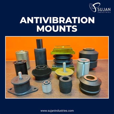 Anti Vibration Mounts Best Solution Against Noise And Vibration