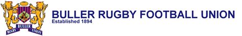 Buller Rugby Football Union Buller Rugby Football Union Established