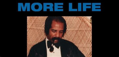39 'More Life' Lyrics For When You Need The Perfect Instagram Caption - CAPITAL XTRA
