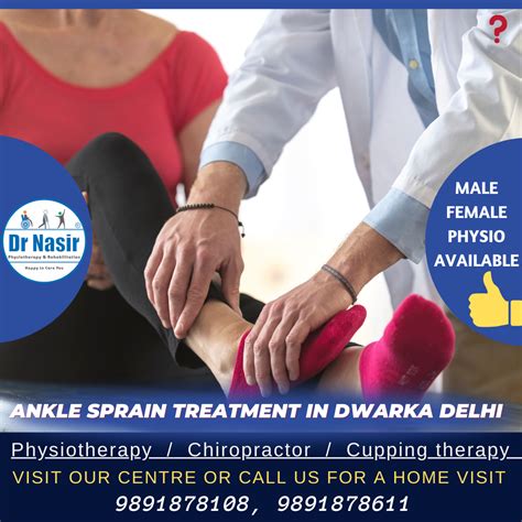 Ankle Sprain Treatment In Dwarka Delhi Dr Nasir Physiotherapy Dwarka