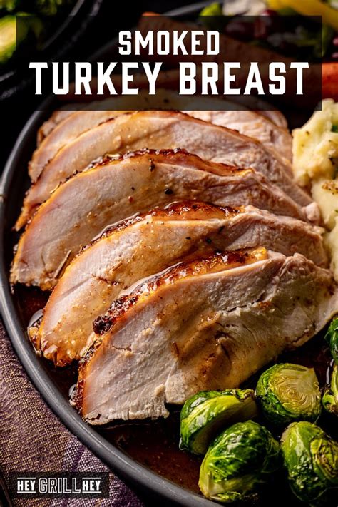 the best smoked turkey breast hey grill hey recipe smoked turkey breast smoked turkey