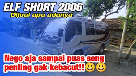 Elf Short Nhr Dijual Apa Adanya Nego Aja Sepuasnya Pokok Gak