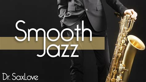 Smooth Jazz • Smooth Jazz Saxophone Instrumental Music For Relaxing