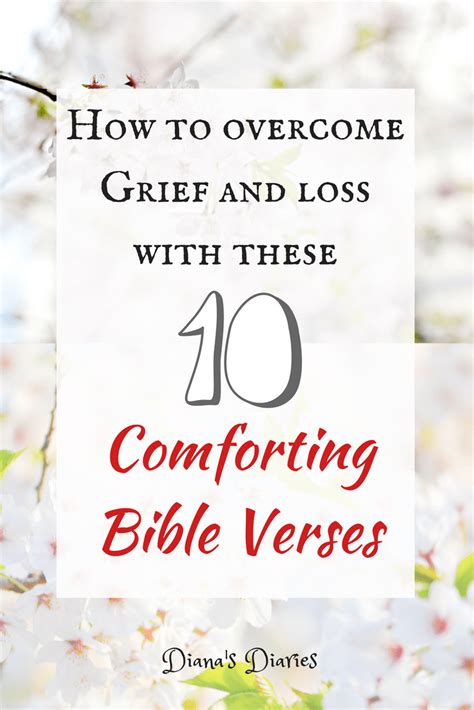 How To Overcome Grief And Loss With These 10 Comforting Bible Verses