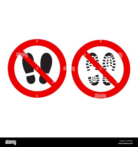 Do Not Step Sign Round Danger Symbol With Footprint Dont Step On The