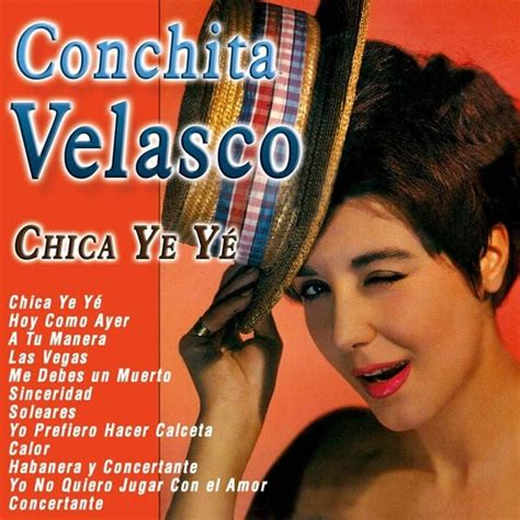 Conchita Velasco Chica Ye Yé Lyrics And Tracklist Genius