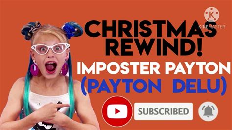Christmas Rewind Imposter Payton Sings Payton Delu Music Video
